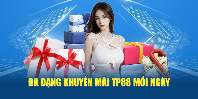 Cập nhật các chương trình khuyến mãi Tp88