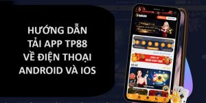 Hướng dẫn tải app Tp88